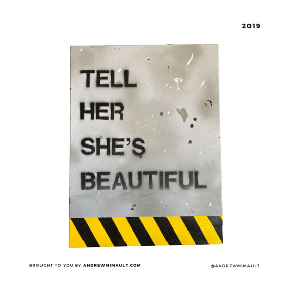 Tell-Her-Shes-Beautiful-Painting-1080x1080